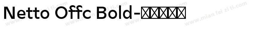 Netto Offc Bold字体转换